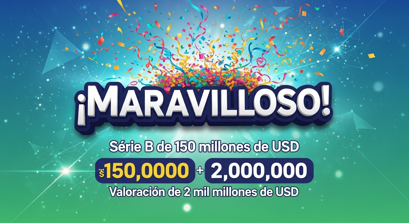 Wonderful: Serie B de 150 MDD y valuación de 2.000 MDD